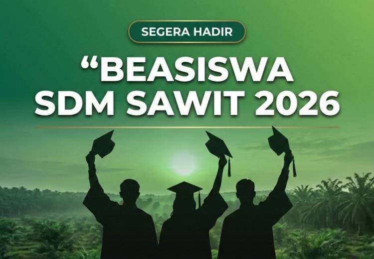 Kuliah Gratis Lewat Beasiswa SDM Sawit 2026, Simak Syarat dan Link Pendaftarannya