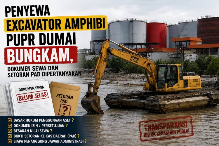 Penyewa Excavator Amphibi PUPR Dumai Bungkam, Dokumen Sewa dan Setoran PAD Dipertanyakan